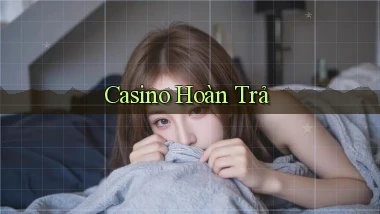 Casino Hoàn trả
