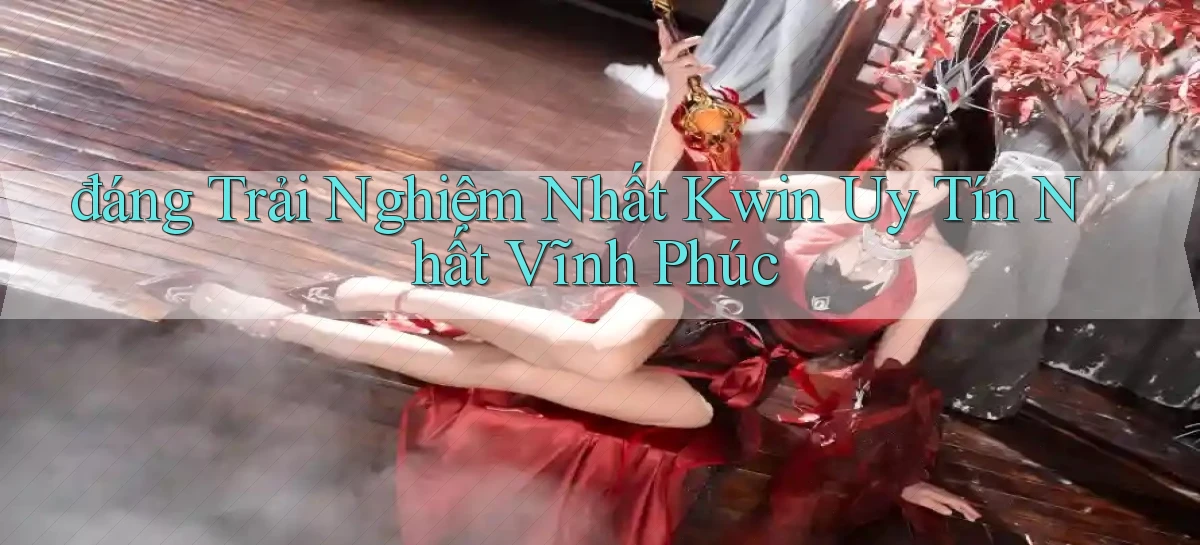 kwin   Giao Diện 2026   Truy Cập Website Game 24 Giờ