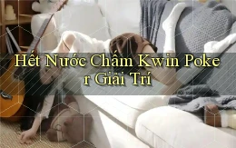 hết nước chấm kwin poker giải trí