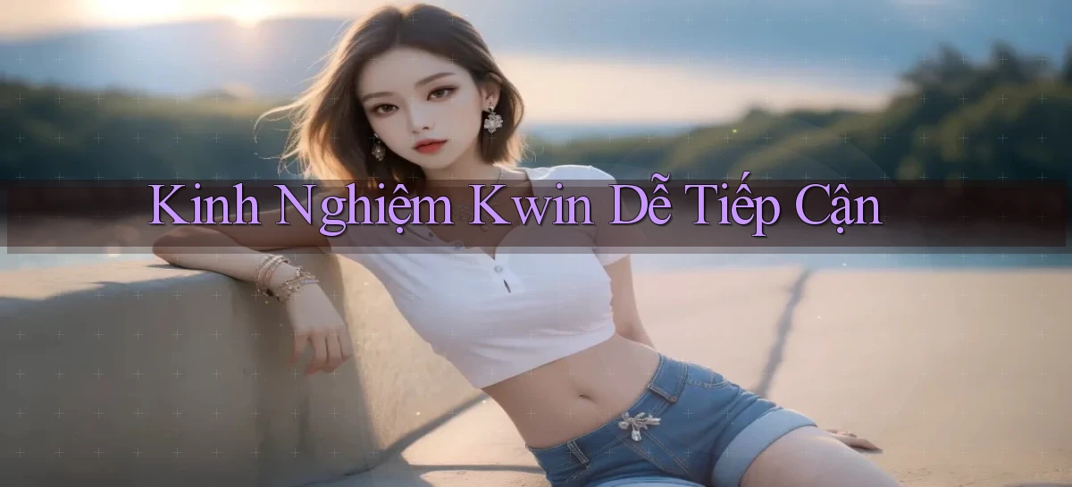 kwin   Giao Diện 2026   Truy Cập Website Game 24 Giờ