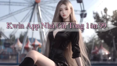 kwin app nhà cái tổng 1 ăn 99