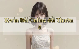 kwin bài online đổi thưởng