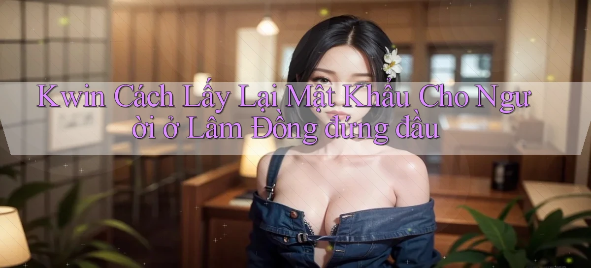 kwin   Giao Diện 2026   Truy Cập Website Game 24 Giờ