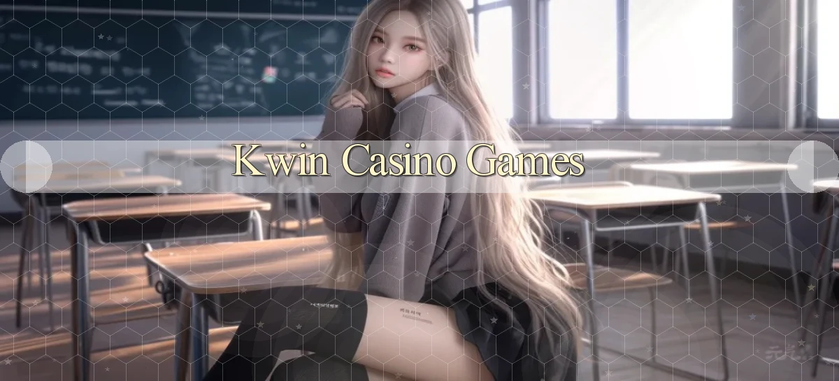 kwin casino games