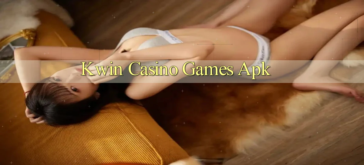 kwin casino games apk
