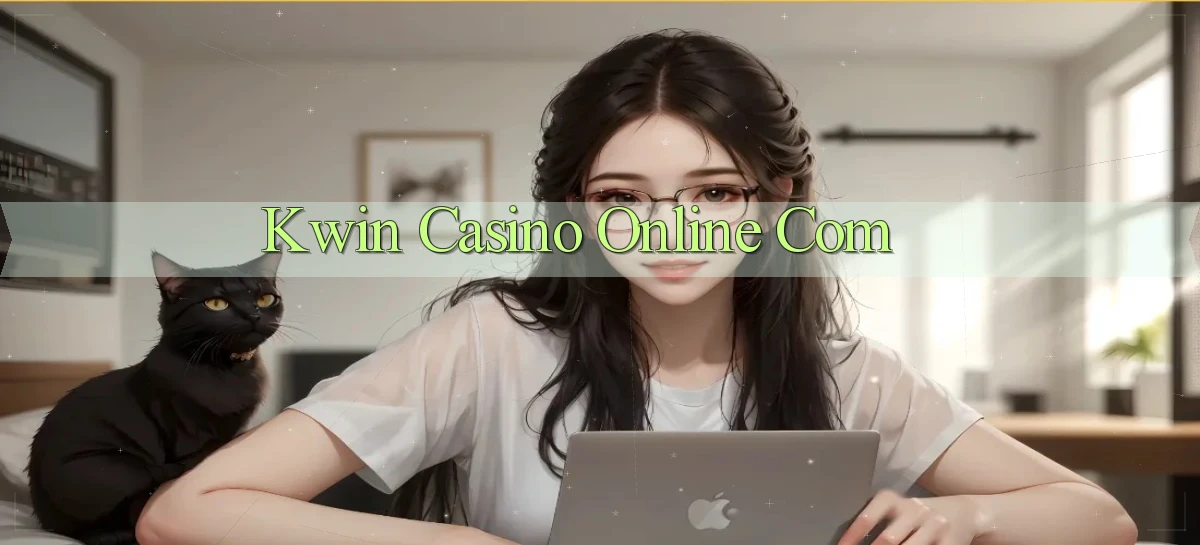 kwin casino online com