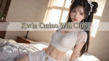 kwin casino win club