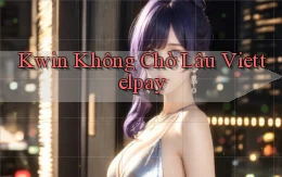 kwin không chờ lâu viettelpay