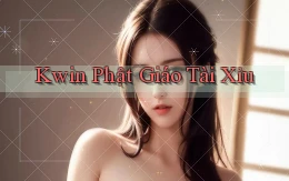 kwin  phật giáo tài xỉu