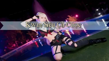 kwin  siêu cá cược