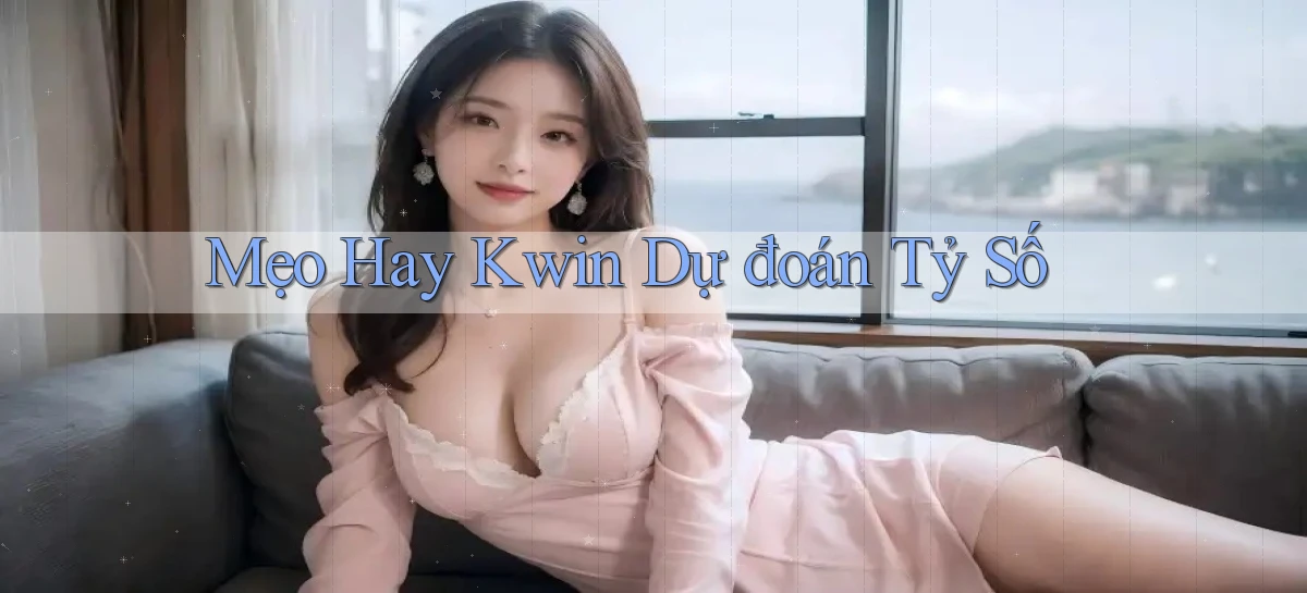 kwin   Giao Diện 2026   Truy Cập Website Game 24 Giờ