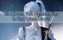số 1 kwin trải nghiệm tích cực trình duyệt