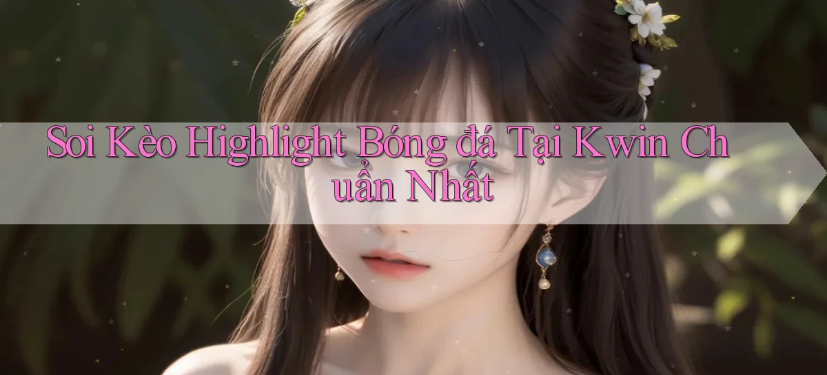 kwin   Giao Diện 2026   Truy Cập Website Game 24 Giờ