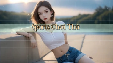 Sports Chơi thử