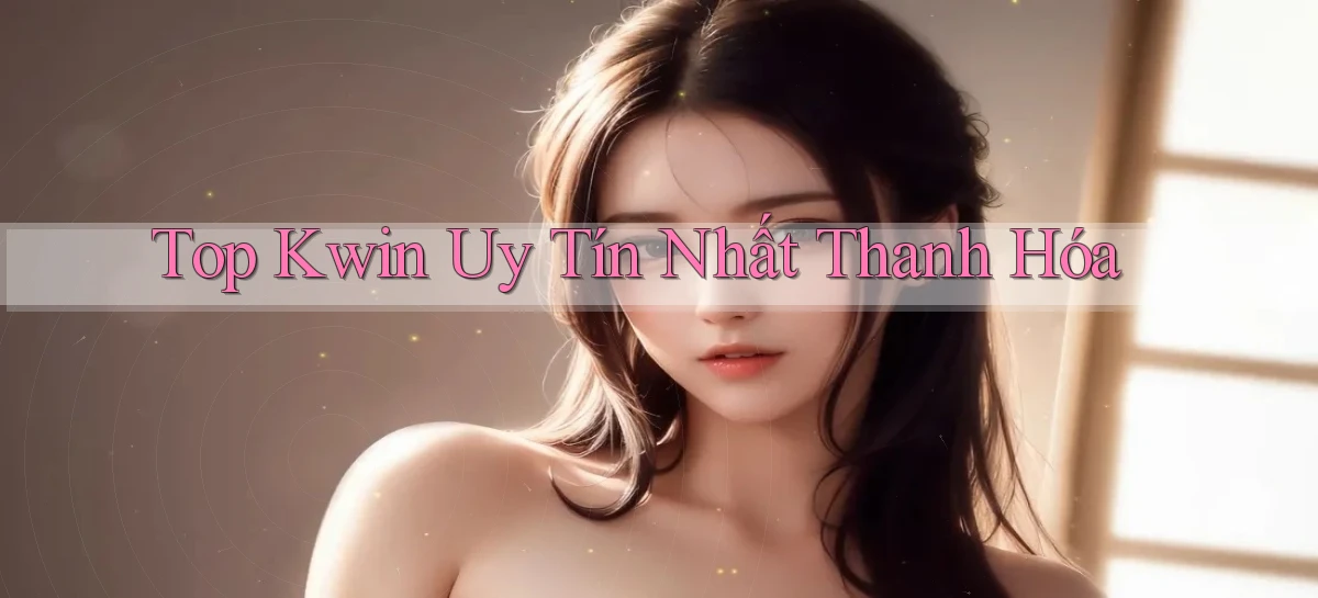 kwin   Giao Diện 2026   Truy Cập Website Game 24 Giờ