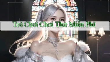 Trò chơi Chơi thử miễn phí